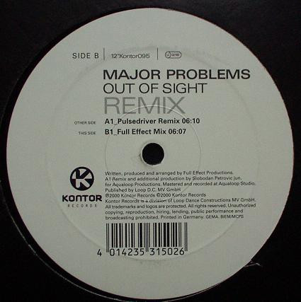 Major Problems - Out Of Sight (Remix) | Kontor Records (12"Kontor095) - main