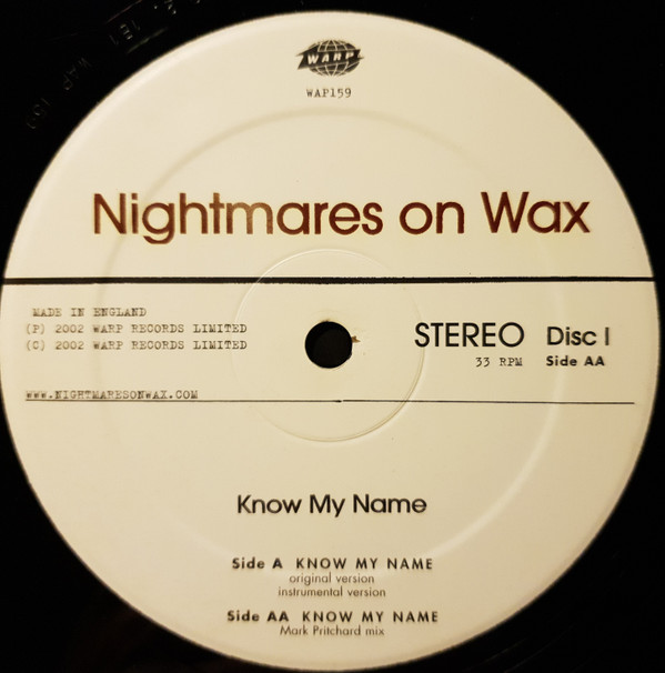 Nightmares On Wax - Know My Name | Warp Records (WAP159) - 2