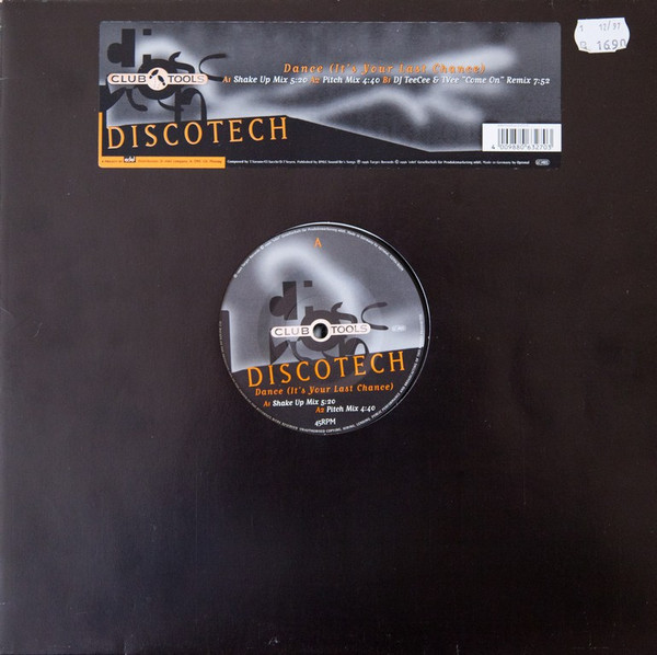 Discotech - Dance (It's Your Last Chance) | Club Tools (006327-0 CLU)