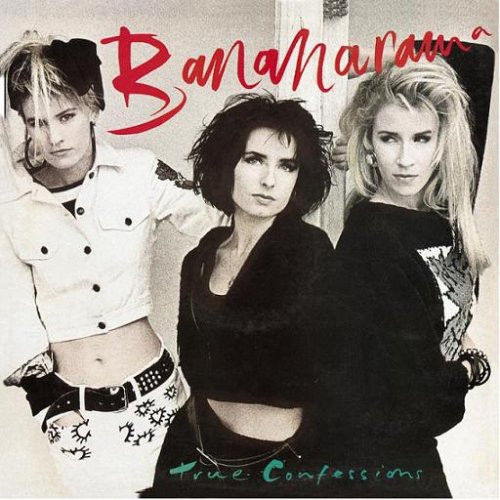 Bananarama - True Confessions | London Records (RAMA 3)