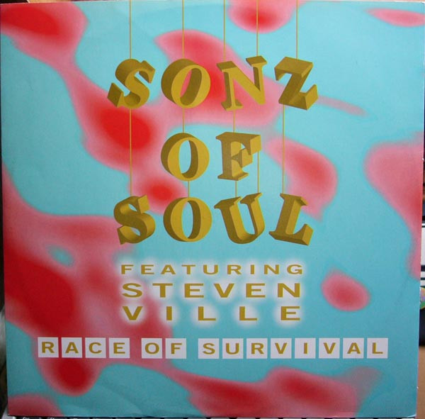 Sonz Of Soul Featuring Steven Ville - Race Of Survival | Rokstone Records (12 RKR 3) - main Sonz Of Soul Featuring Steven Ville - Race Of Survival | Rokstone Records (12 RKR 3) - main