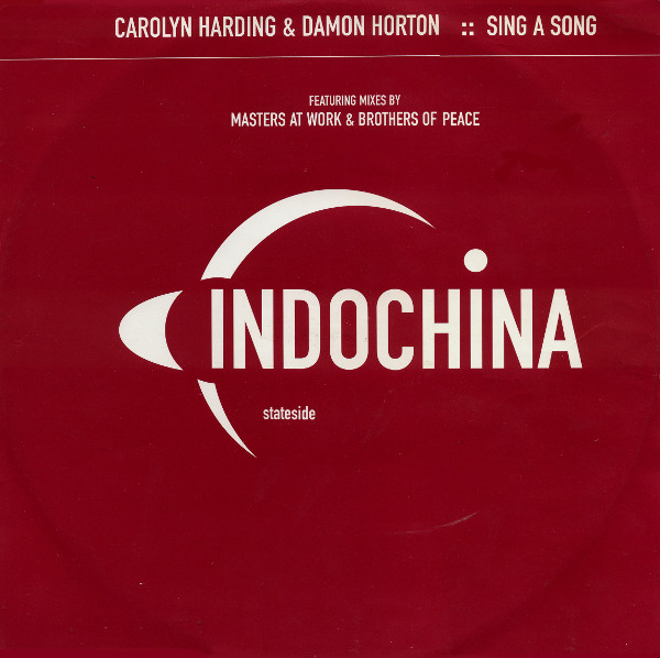 Carolyn Harding  &  Damon Horton - Sing A Song | Indochina (ID026T) - main