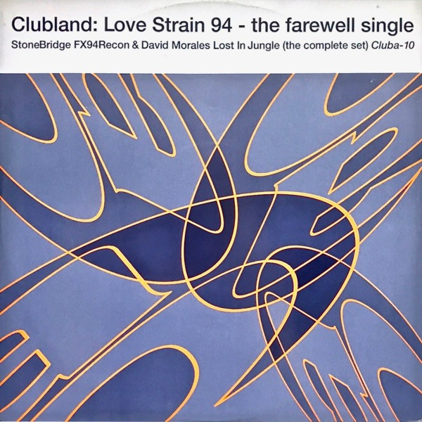 Clubland - Love Strain 94 | Clubvision Recordings (CLUBA-10) - main