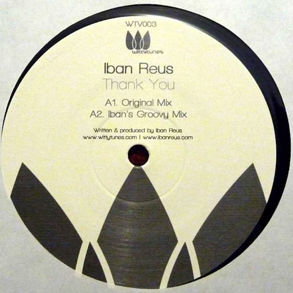 Iban Reus - Thank You | Witty Tunes (WTV003)