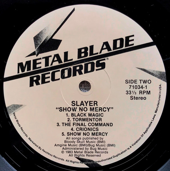 Slayer - Show No Mercy | Metal Blade Records (71034-1) - 4 Slayer - Show No Mercy | Metal Blade Records (71034-1) - 4