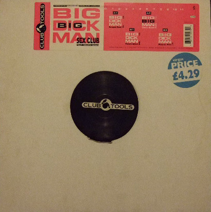 Sex Club Feat. Brown Sugar - Big Dick Man | Club Tools (0060770 CLU)