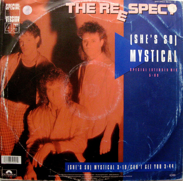 The Reespect - (She's So) Mystical | Polydor (885 240-1) - 2 The Reespect - (She's So) Mystical | Polydor (885 240-1) - 2