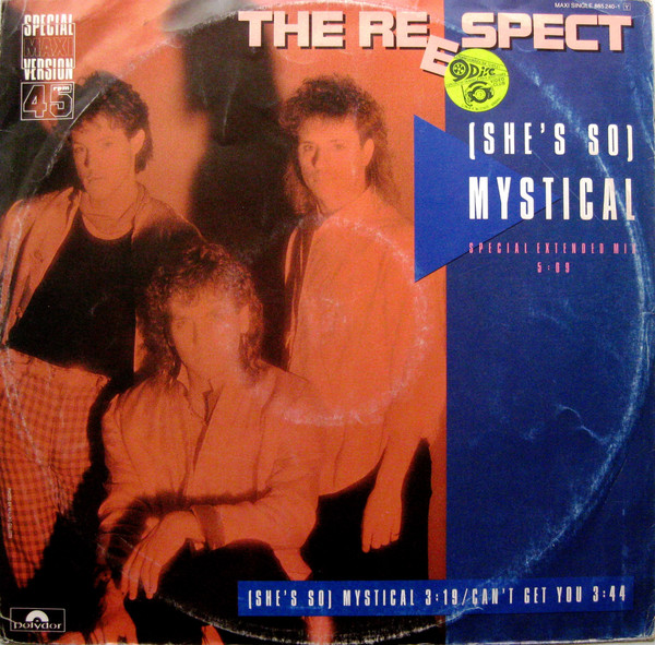 The Reespect - (She's So) Mystical | Polydor (885 240-1) - main The Reespect - (She's So) Mystical | Polydor (885 240-1) - main