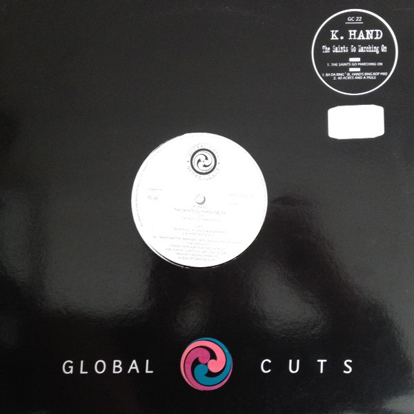 Kelli Hand - The Saints Go Marching On | Global Cuts (GC 22) - main Kelli Hand - The Saints Go Marching On | Global Cuts (GC 22) - main