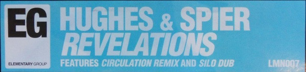Hughes & Spier - Revelations | Elementary Group (LMN 007)