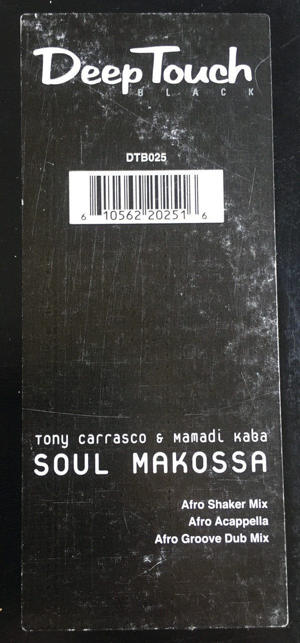 Tony Carrasco & Mamadi Kaba - Soul Makossa | Deep Touch Black (DTB 025) - 3 Tony Carrasco & Mamadi Kaba - Soul Makossa | Deep Touch Black (DTB 025) - 3