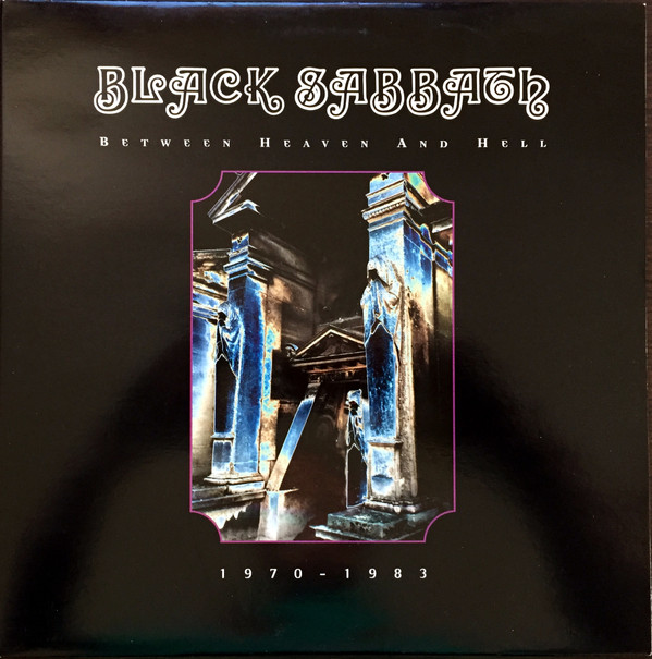 Between Heaven And Hell 1970 - 1983 