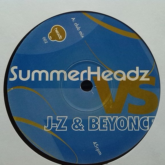 Summerheadz vs. J-Z & Beyonc - Girlfriend | Headz (HEADZ 002) - main Summerheadz vs. J-Z & Beyonc - Girlfriend | Headz (HEADZ 002) - main