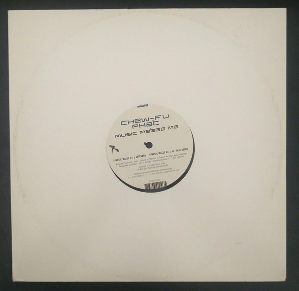 Chew-Fu Phat - Music Makes Me | Bomboza (BOMB 1103) - 2