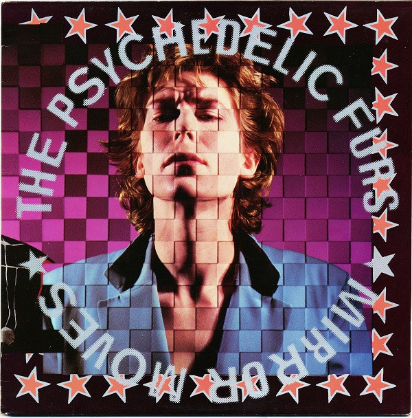 The Psychedelic Furs - Mirror Moves | CBS (CBS 25950) - main The Psychedelic Furs - Mirror Moves | CBS (CBS 25950) - main