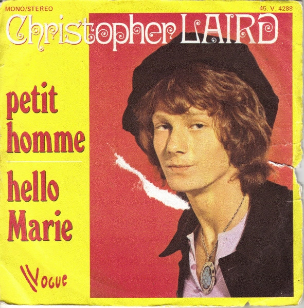 Christopher Laird - Petit Homme / Hello Marie | Vogue (45 V 4288)