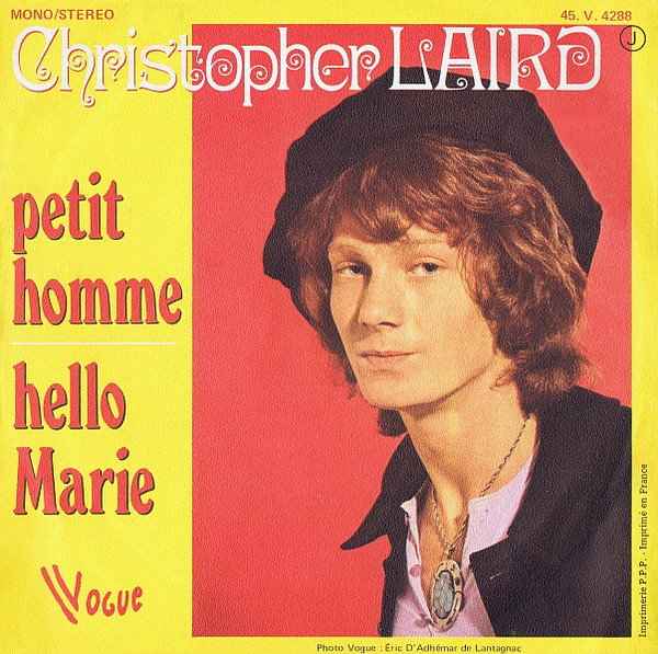 Christopher Laird - Petit Homme / Hello Marie | Vogue (45 V 4288) - 2