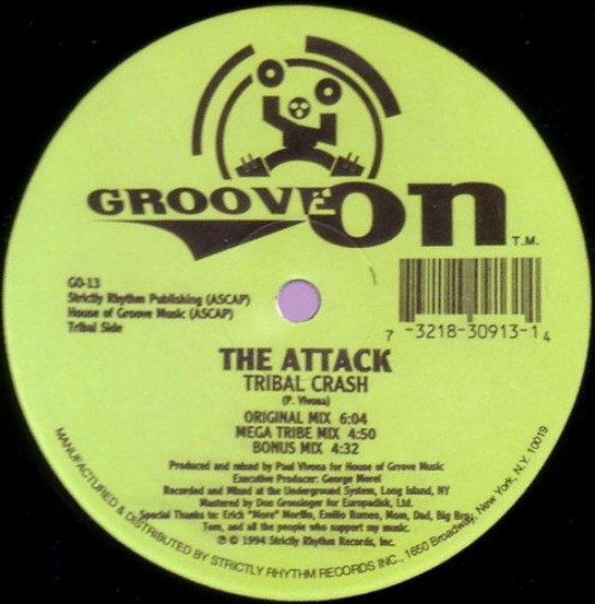 The Attack - Tribal Crash | Groove On (GO-13) - 2