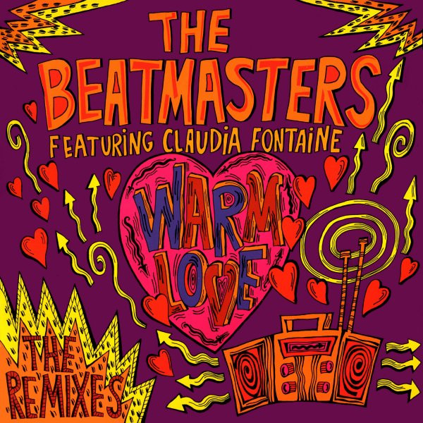 The Beatmasters Featuring Claudia Fontaine - Warm Love (The Remixes) | Rhythm King (LEFTR37T) - main The Beatmasters Featuring Claudia Fontaine - Warm Love (The Remixes) | Rhythm King (LEFTR37T) - main
