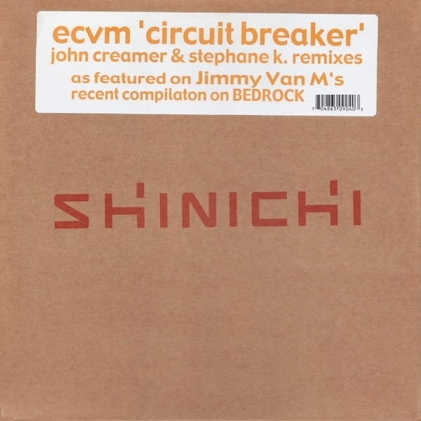 ECVM - Circuit Breaker (John Creamer & Stephane K. Remixes) | Shinichi (SHI004) - main