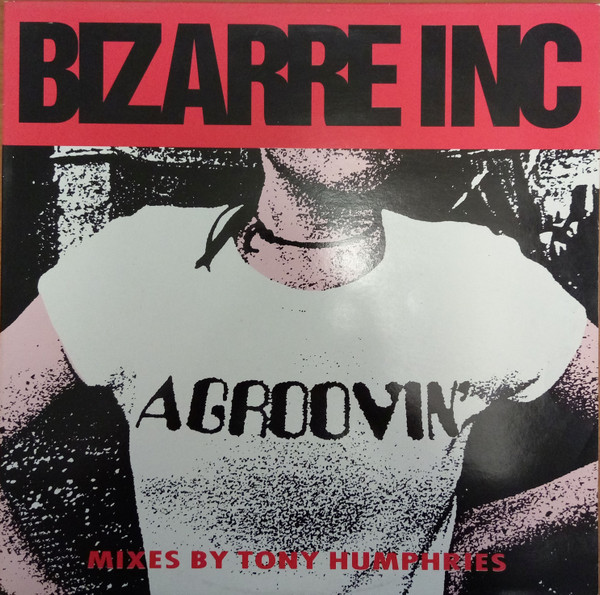 Bizarre Inc - Agroovin' | Vinyl Solution (STORM 73)