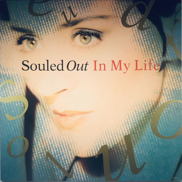 Souled Out - In My Life | Columbia (657836 6)