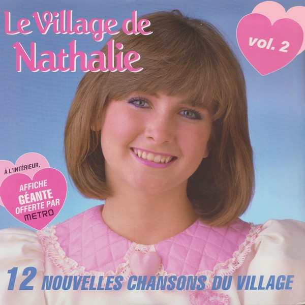 Nathalie Simard - Le Village De Nathalie Vol. 2-12 Nouvelles Chansons Du Village | Village De Nathalie (VN-902) - main Nathalie Simard - Le Village De Nathalie Vol. 2-12 Nouvelles Chansons Du Village | Village De Nathalie (VN-902) - main