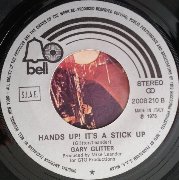 Gary Glitter - I Love You Love Me Love / Hands Up! It's A Stick Up | Bell Records (2008 210) - 4