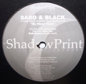 Saro & Black - We Were There | Shadowprint Records (SPR 01) - main