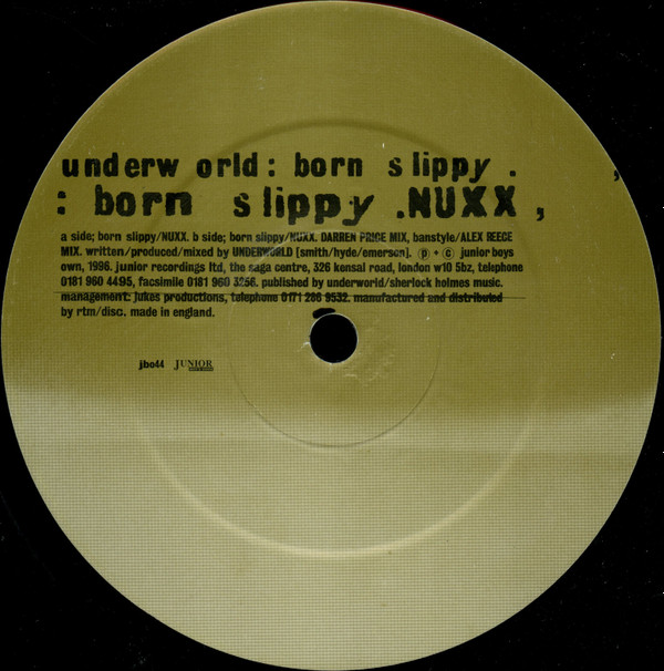 Underworld - Born Slippy | Junior Boy's Own (jbo44) - 3