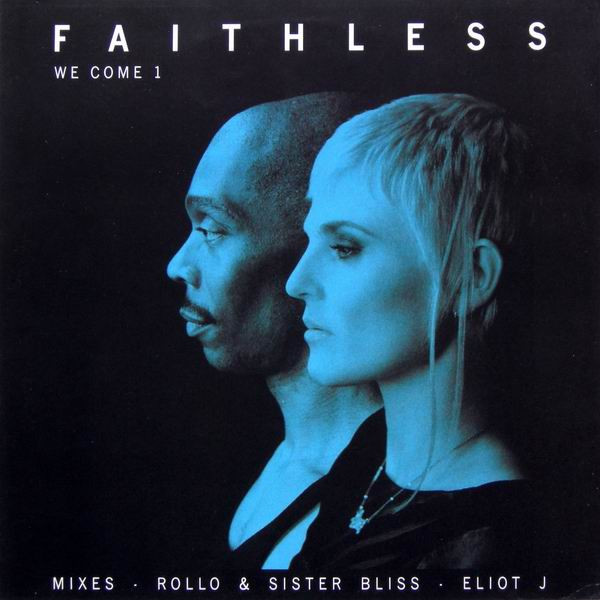 Faithless - We Come 1 | Cheeky Records (74321 850841) - main