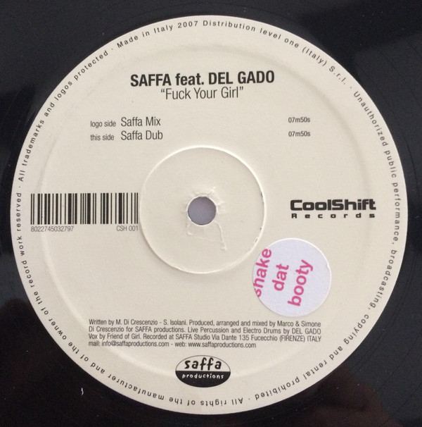 Saffa Feat. Del Gado - Fuck Your Girl | Coolshift Records (CSH 001) - main