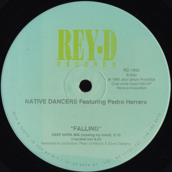 Native Dancers Featuring Pedro Herrera - Falling | Rey-D Records (RD 1992) - 2
