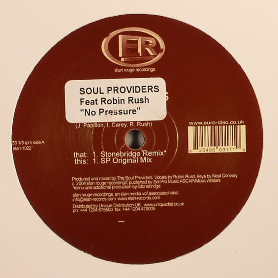 Soul Providers Feat. Robin Rush - No Pressure | Elan Records (ELAN 1022)