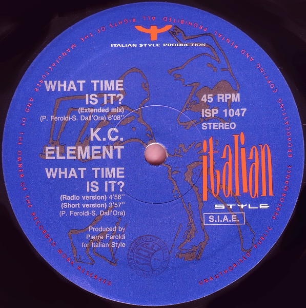 K.C. Element - What Time Is It? | Italian Style Production (ISP 1047) - 2 K.C. Element - What Time Is It? | Italian Style Production (ISP 1047) - 2