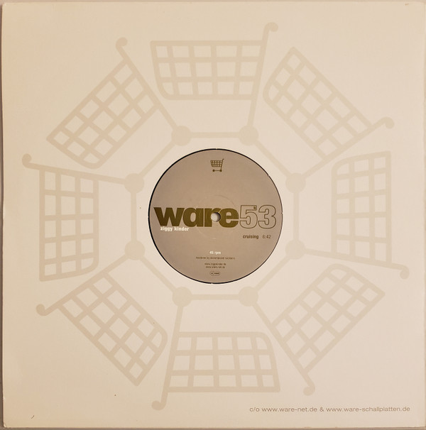 Ziggy Kinder - Viel Bass & Wenig Hund / Cruising | Ware (ware53) - 4