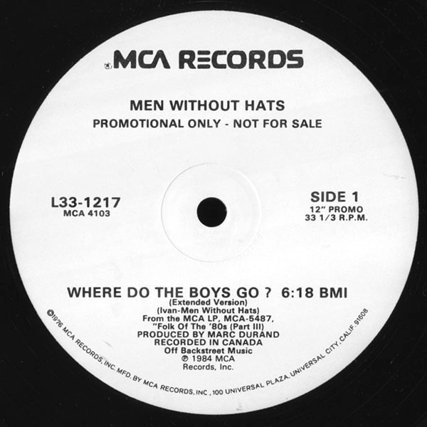 Men Without Hats - Where Do The Boys Go? | MCA Records (L33-1217) - main Men Without Hats - Where Do The Boys Go? | MCA Records (L33-1217) - main