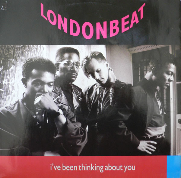 Londonbeat - I've Been Thinking About You | Anxious Records (ANXT 14) - main