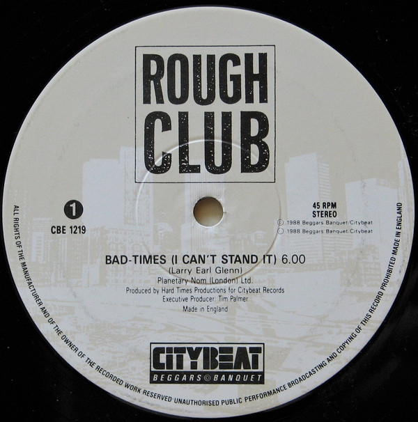 Rough Club - Bad-Times (I Can't Stand It) | City Beat (CBE 1219) - main