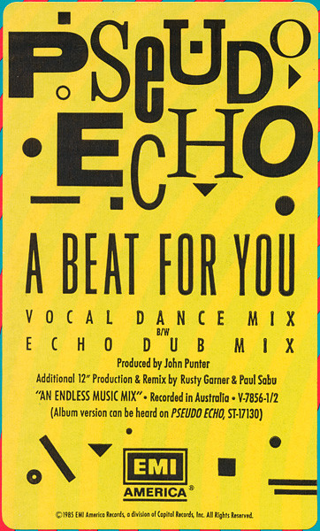 Pseudo Echo - A Beat For You | EMI America (V-7856) - 3