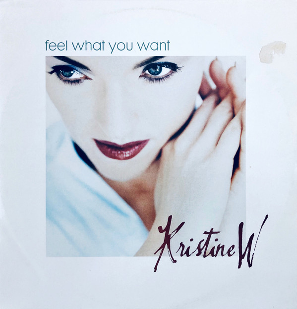 Kristine W - Feel What You Want | Champion (CHAMP12.793) - main