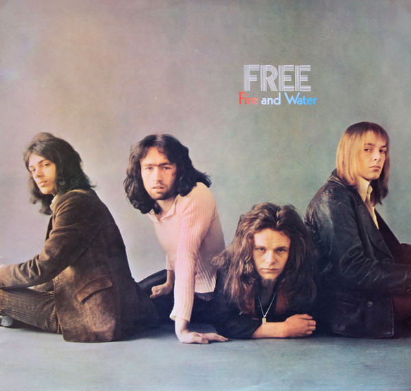 Free - Fire And Water | Island Records (ILPS 9120) - main