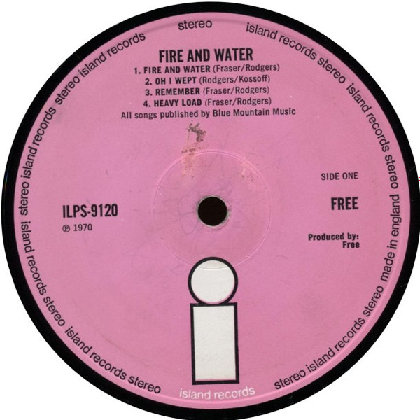 Free - Fire And Water | Island Records (ILPS 9120) - 3