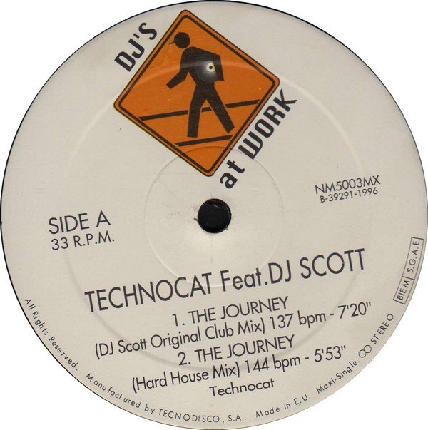 Technocat Feat. DJ Scott - The Journey | DJ's At Work (NM5003MX) - 2