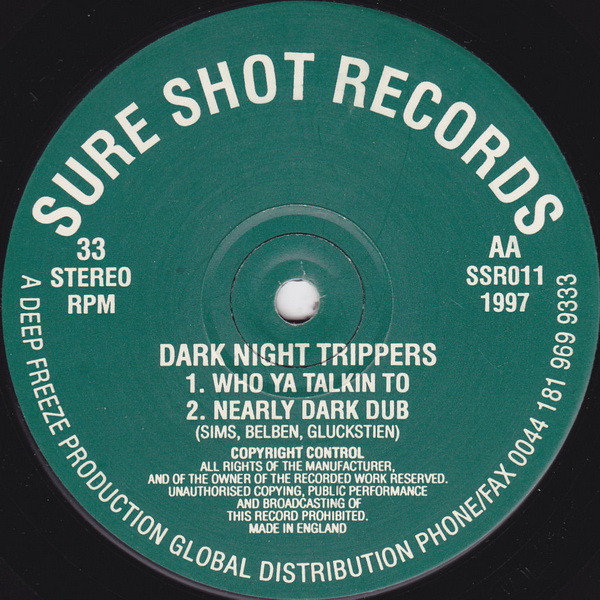 Dark Night Trippers - In The Daylight | Sure Shot Records (SSR011) - 2