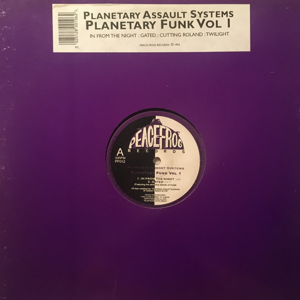 Planetary Assault Systems - Planetary Funk Vol 1 | Peacefrog Records (PF012) - 3 Planetary Assault Systems - Planetary Funk Vol 1 | Peacefrog Records (PF012) - 3