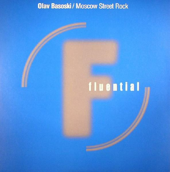 Olav Basoski - Moscow Street Rock | Fluential (fluent 53) - main Olav Basoski - Moscow Street Rock | Fluential (fluent 53) - main