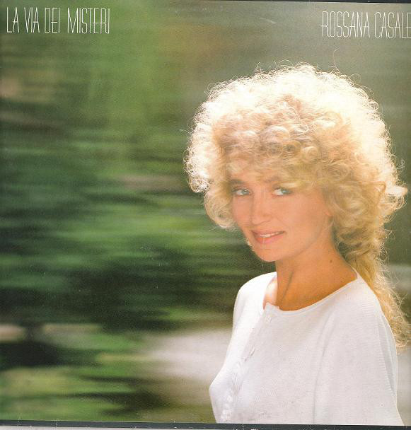 Rossana Casale - La Via Dei Misteri | Philips (830 567-1) - main