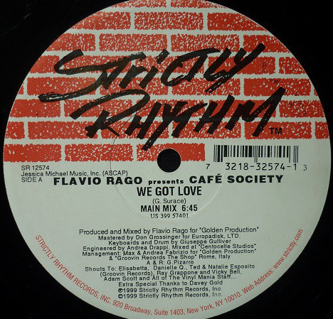 Flavio Rago presents Café Society - We Got Love | Strictly Rhythm (SR 12574) - main Flavio Rago presents Café Society - We Got Love | Strictly Rhythm (SR 12574) - main
