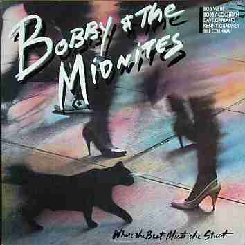 Bobby And The Midnites - Where The Beat Meets The Street | Columbia (FC 39276) - main